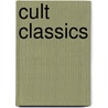 Cult Classics by Richard Harris