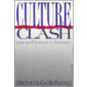 Culture Clash door Steven Goldberg
