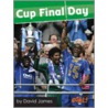 Cup Final Day by David James