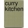 Curry Kitchen by Jacki Passmore