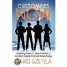 Customers Now by David Szetela