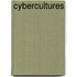 Cybercultures