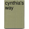 Cynthia's Way door Mrs Alfred Sidgwick
