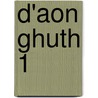 D'Aon Ghuth 1 door Furlong