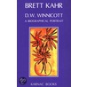 D.W.Winnicott by Brett Kahr