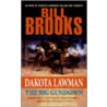 Dakota Lawman by Bill Brooks