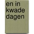 En in kwade dagen