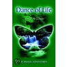 Dance Of Life door Jeannie Spafford