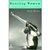 Dancing Women by Sally Banes