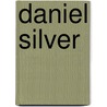 Daniel Silver by Paulo Herkenhoff