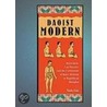 Daoist Modern by Xun Liu