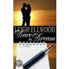 Dare To Dream by Leigh Ellwood