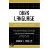 Dark Language by Loren L. Qualls