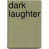 Dark Laughter door Sherwood Anderson