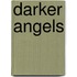 Darker Angels