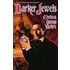 Darker Jewels