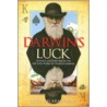 Darwin's Luck door Patrick H. Armstrong