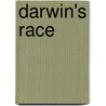 Darwin's Race door Brian Ullmann