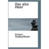 Das Alte Heer door Einem Stabsoffizier