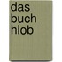 Das Buch Hiob