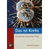 Das ist Krebs