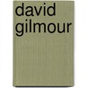 David Gilmour door Frederic P. Miller
