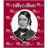 Davy Crockett door Christy Devillier