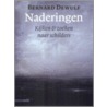 Naderingen door Bernard Dewulf