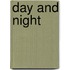 Day And Night