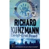 Dead-End Road door Richard Kunzmann