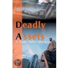Deadly Assets door Gary Anderson