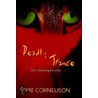 Deadly Trance door Pat Cornelison