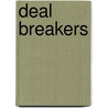 Deal Breakers door Dr. Bethany Marshall