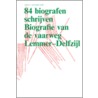 84 biografen schrijven Biografie van de vaarweg Lemmer-Delfzijl