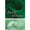 Deep Medicine door William Stewart