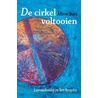 De cirkel voltooien door M. Bots