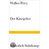 Der Kinogeher door Walker Percy
