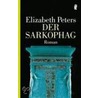 Der Sarkophag door Elizabeth Peters
