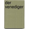 Der Venediger by Hannes Binder