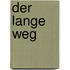Der lange Weg