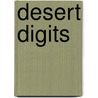 Desert Digits door Barbara Gowan