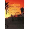 Desert Living by Fr. Steven Scherrer Th.D.