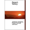 Desert Valley door Jackson Gregory