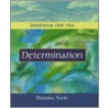 Determination door Daisaku Ikeda
