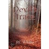 Devil's Trace door Rc White