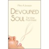 Devoured Soul by Myra A. Jackson