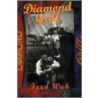 Diamond Grill door Fred Wah