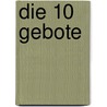 Die 10 Gebote by Winfried Röser