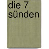 Die 7 Sünden by James Patterson