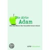 Die Akte Adam by Martina Hahn-Hübner